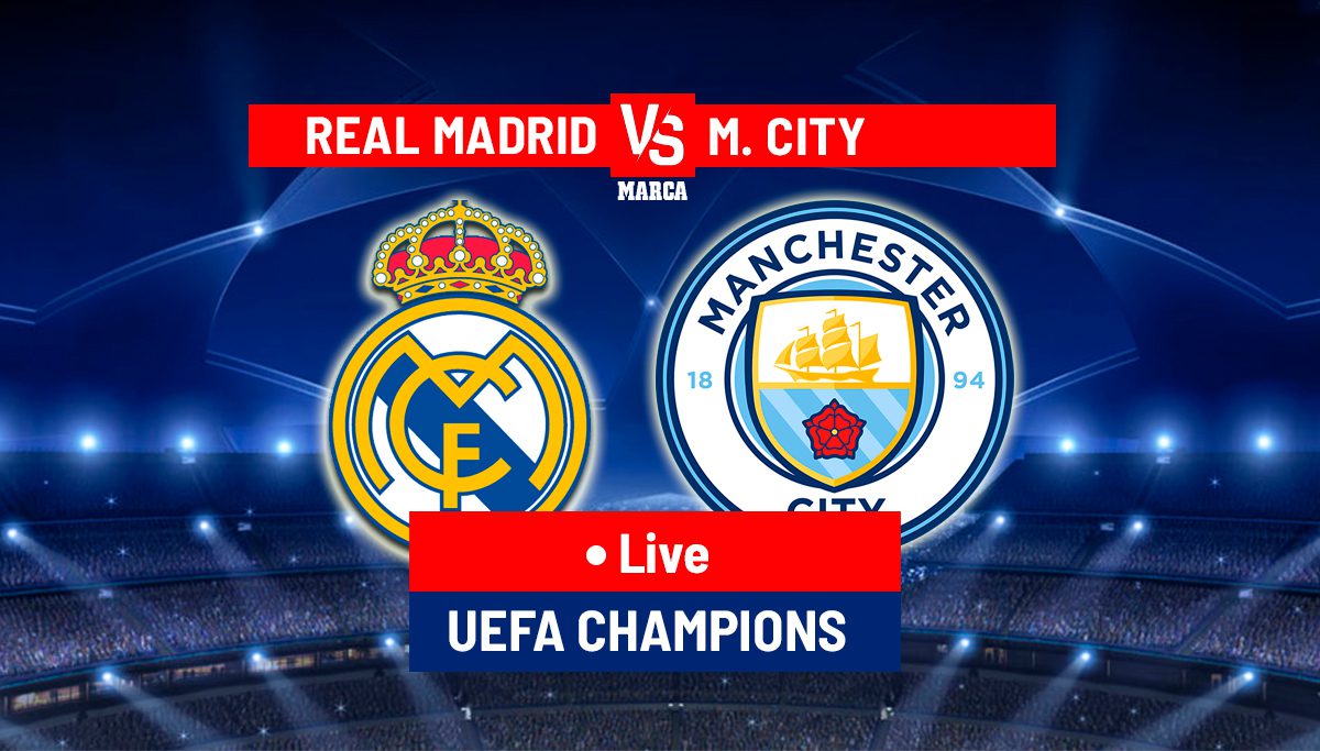 Real Madrid vs Man City