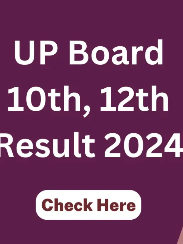 UP Board Results – Check UP Board Results for 10th and 12th here